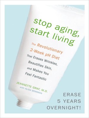 Stop Aging, Start Living - ebook
